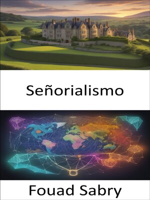 cover image of Señorialismo